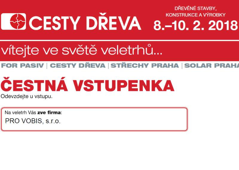 Vstupenka na veletrhy CESTY DŘEVA a FOR PASIV – ke stažení ZDARMA